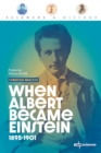 When Albert became Einstein : 1895-1901 - eBook