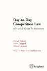 Day-to-Day Competition Law - eBook
