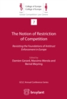 The Notion of Restriction of Competition - eBook