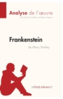 Frankenstein de Mary Shelley (Analyse de l'oeuvre) : Analyse compl?te et r?sum? d?taill? de l'oeuvre - Book