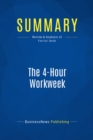 Summary: The 4-Hour Workweek - eBook