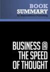 Summary: Business @ The Speed Of Thought - Bill Gates : Using a Digital Nervous System - eBook