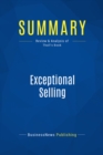 Summary: Exceptional Selling - eBook