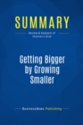Summary: Getting Bigger by Growing Smaller - eBook
