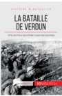 La bataille de Verdun : 1916, les Poilus dans l'enfer lunaire des tranch?es - Book