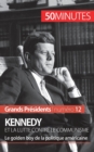 Kennedy et la lutte contre le communisme : Le golden boy de la politique am?ricaine - Book