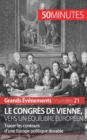 Le congr?s de Vienne, vers un ?quilibre europ?en : Tracer les contours d'une Europe politique durable - Book