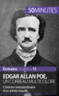 Edgar Allan Poe, un corbeau multicolore : L'histoire (extra)ordinaire d'un artiste maudit - Book