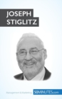 Joseph Stiglitz : Economist and Nobel Prize winner - Book
