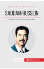 Saddam Hussein : Ascension et chute du dictateur irakien - Book