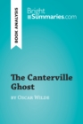 The Canterville Ghost by Oscar Wilde (Book Analysis) : Detailed Summary, Analysis and Reading Guide - eBook