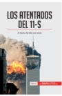 Los atentados del 11-S : El trauma de toda una naci?n - Book