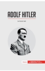 Adolf Hitler : La locura nazi - Book