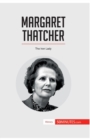 Margaret Thatcher : The Iron Lady - Book