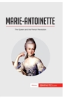 Marie-Antoinette : The Queen and the French Revolution - Book