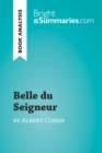 Belle du Seigneur by Albert Cohen (Book Analysis) : Detailed Summary, Analysis and Reading Guide - eBook