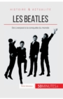 Les Beatles : De Liverpool ? la conqu?te du monde - Book
