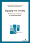 Engaging with Diversity : Multidisciplinary Reflections on Plurality from Quebec - eBook