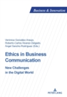 Ethics in Business Communication : New Challenges in the Digital World - Book