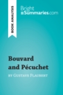 Bouvard and Pecuchet by Gustave Flaubert (Book Analysis) : Detailed Summary, Analysis and Reading Guide - eBook