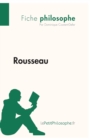 Rousseau (Fiche philosophe) : Comprendre la philosophie avec lePetitPhilosophe.fr - Book