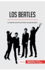 Los Beatles : La banda sonora de toda una generaci?n - Book