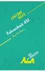 Fahrenheit 451 von Ray Bradbury (Lekturehilfe) : Detaillierte Zusammenfassung, Personenanalyse und Interpretation - Book