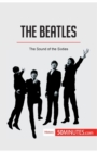 The Beatles : The Sound of the Sixties - Book