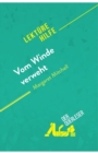 Vom Winde verweht von Margaret Mitchell (Lekturehilfe) : Detaillierte Zusammenfassung, Personenanalyse und Interpretation - Book