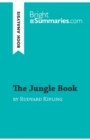 The Jungle Book by Rudyard Kipling (Book Analysis) : Detailed Summary, Analysis and Reading Guide - Book