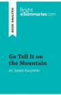 Go Tell It on the Mountain by James Baldwin (Book Analysis) : Detailed Summary, Analysis and Reading Guide - Book