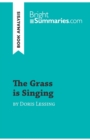 The Grass is Singing by Doris Lessing (Book Analysis) : Detailed Summary, Analysis and Reading Guide - Book
