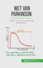 Wet van Parkinson : Beheer van tijd en verhoog de productiviteit - Book