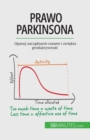 Prawo Parkinsona : Opanuj zarz&#261;dzanie czasem i zwi&#281;ksz produktywno&#347;c - Book