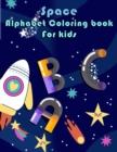 Space Alphabet Coloring Book for Kids - Book