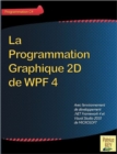 La Programmation Graphique 2D de Wpf 4 - Book