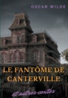 Le fantome de Canterville et autres contes - Book