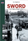 Sword : From Pegasus Bridge to Caen - Book