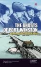 The Ghosts of Port-Winston : Arromanches - 6th June 1944 - Book