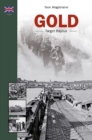 Gold : Target Bayeux - Book