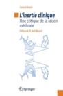 L'inertie clinique : Une critique de la raison medicale - Book