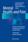 Mental Health and Pain : Somatic and Psychiatric Components of Pain in Mental Health - eBook