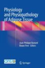 Physiology and Physiopathology of Adipose Tissue - Book