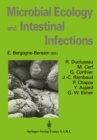 Microbial Ecology and Intestinal Infections - eBook