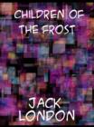 Children of the Frost - eBook