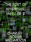 The Port of Adventure - eBook