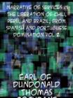 Narrative of Services in the Liberation of Chili, Peru and Brazil, from Spanish and Portuguese Domination, Volume 2 - eBook