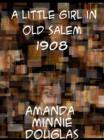 A Little Girl in Old Salem - eBook