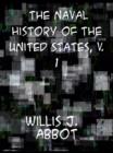 The Naval History of the United States  Volume 1 - eBook