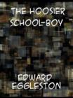 The Hoosier School-boy - eBook